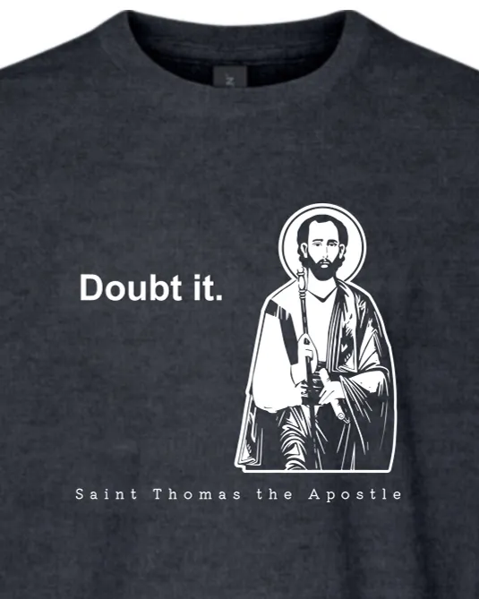 Doubt it - St. Thomas the Apostle Youth T-Shirt