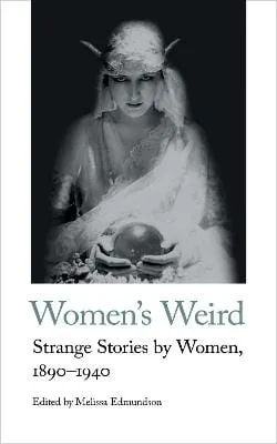 Melissa Edmunson: Women's Weird [2019] paperback